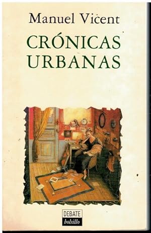 Imagen del vendedor de CRNICAS URBANAS. a la venta por angeles sancha libros