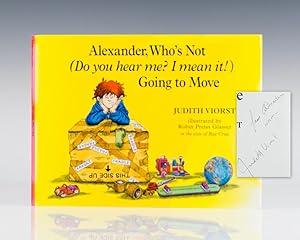 Imagen del vendedor de Alexander, Who's Not (Do You Hear Me? I Mean It!) Going to Move. a la venta por Raptis Rare Books