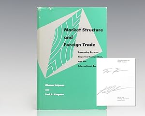 Market Structure and Foreign Trade: Increasing Returns, Imperfect Competition, and the Internatio...