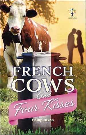 Seller image for French Cows and Four Kisses (Paperback) for sale by Grand Eagle Retail