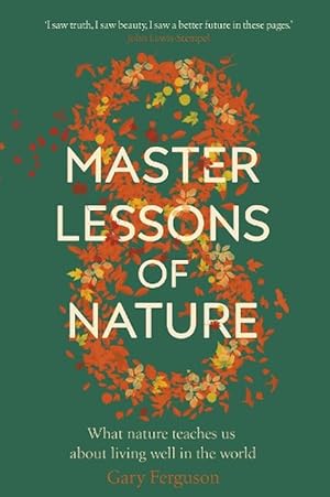 Image du vendeur pour Eight Master Lessons of Nature (Hardcover) mis en vente par Grand Eagle Retail