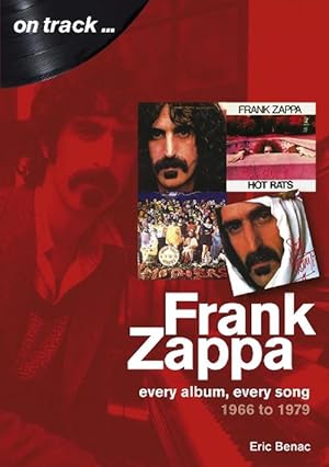 Immagine del venditore per Frank Zappa 1966 to 1979 (Paperback) venduto da Grand Eagle Retail