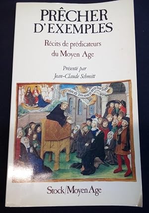 Précher d'Exemples - Récits de prédicateurs du Moyen-Age