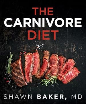 Image du vendeur pour The Carnivore Diet (Paperback) mis en vente par Grand Eagle Retail