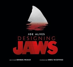 Seller image for Joe Alves: Designing Jaws (Hardcover) for sale by Grand Eagle Retail