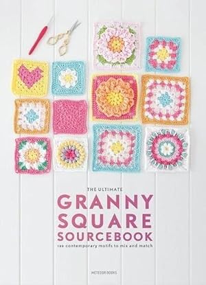 Imagen del vendedor de The Ultimate Granny Square Sourcebook (Paperback) a la venta por Grand Eagle Retail