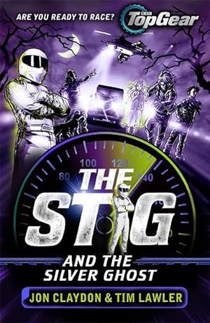 Seller image for The Stig and the Silver Ghost (Paperback) for sale by Grand Eagle Retail