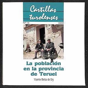 Imagen del vendedor de La poblacin en la provincia de Teruel a la venta por Els llibres de la Vallrovira