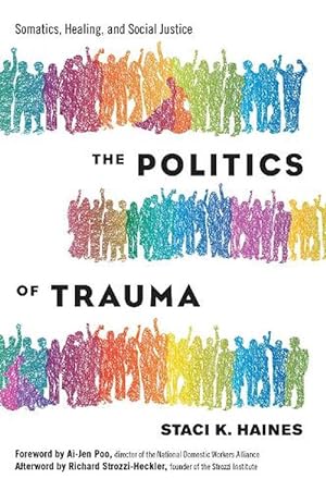 Bild des Verkufers fr Politics of Trauma,The (Paperback) zum Verkauf von Grand Eagle Retail