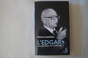 Immagine del venditore per L'Edgar Biographie D'Edgar Faure (1908-1988) venduto da Librairie Historique Kerizel