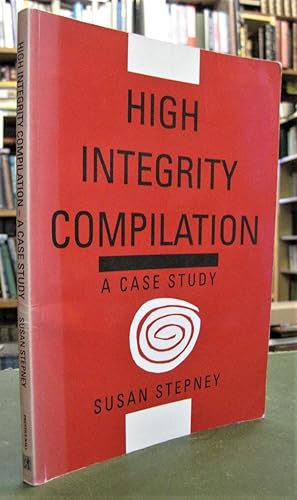 High Integrity Compilation: A Case Study