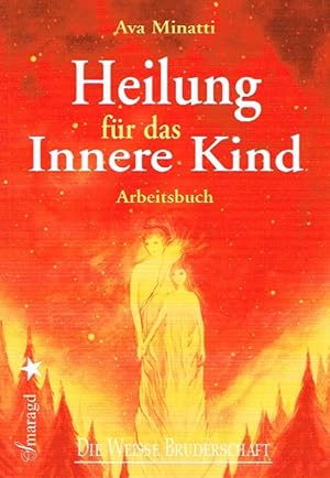 Heilung für das innere Kind.