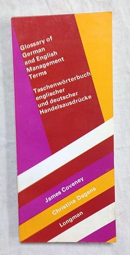 Imagen del vendedor de GLOSSARY OF GERMAN AND ENGLISH MANAMEMENT TERMS - TASCHENWRTERBUCH ENGLISCHER UND DEUTSCHER HANDELSAUSDRCKE a la venta por Librera Sagasta