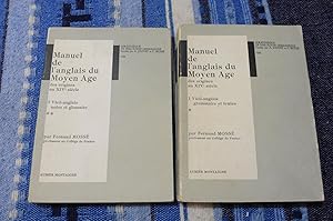 Manuel de l'anglais du Moyen Age des Origines au XIVe siècle Tome I Vieil-anglais grammaire et te...