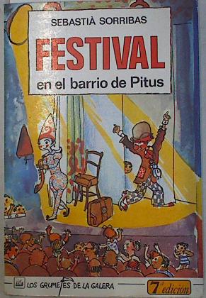 Imagen del vendedor de Festival en el barrio de Pitus a la venta por Almacen de los Libros Olvidados