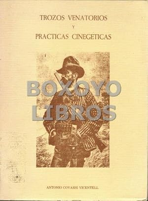 Bild des Verkufers fr Trozos venatorios y prcticas cinegticas zum Verkauf von Boxoyo Libros S.L.