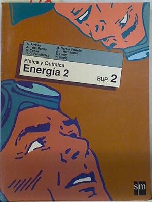 Imagen del vendedor de Energa 2. Fsica y qumica 2 BUP a la venta por Almacen de los Libros Olvidados