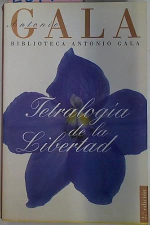 Imagen del vendedor de Tetralogia De La Libertad (Petra Regalada. La Vieja Seorita Del Paraiso. Cementerio De Los Pajaros a la venta por Almacen de los Libros Olvidados