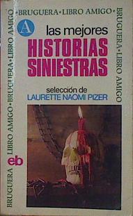 Seller image for Las Mejores Historias Siniestras 4 Antologa for sale by Almacen de los Libros Olvidados