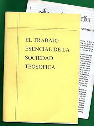 Imagen del vendedor de EL TRABAJO ESENCIAL DE LA SOCIEDAD TEOSOFICA. + Folleto. a la venta por Librera DANTE