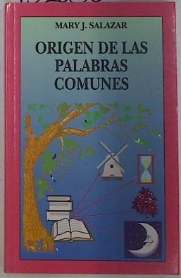 Seller image for Origen de las palabras comunes for sale by Almacen de los Libros Olvidados
