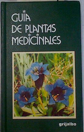 Seller image for Gua de plantas medicinales for sale by Almacen de los Libros Olvidados