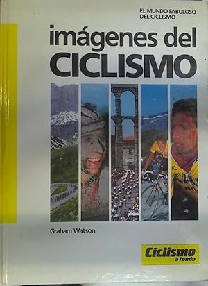 Bild des Verkufers fr Imgenes del ciclismo zum Verkauf von Almacen de los Libros Olvidados