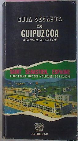 Seller image for Gua Secreta De Guipzcoa for sale by Almacen de los Libros Olvidados