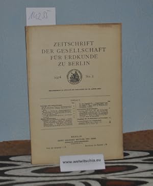 Zeitschrift der Gesellschaft für Erdkunde zu Berlin. No. 2, 1914 / Alfred Merz: Unsere Kenntnis v...