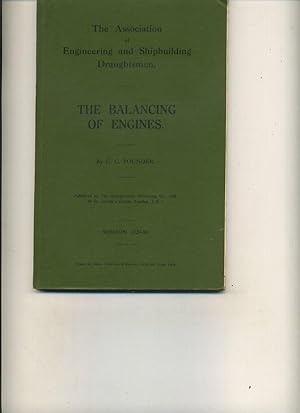 Seller image for The Balancing of Engines: Association Of Engineering And Shipbuilding Draughtsmen [Session 1929-30] for sale by Orca Knowledge Systems, Inc.