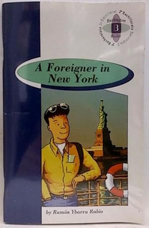 A Foreigner In New York