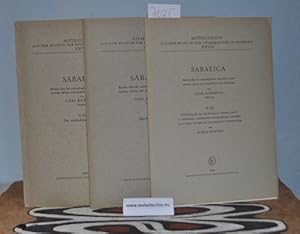 Sabaeica. 3 Teile (komplett). Bericht über die archäologischen Ergebnisse seiner zweiten, dritten...