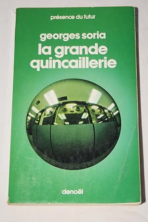 Imagen del vendedor de LA GRANDE QUICAILLERIE a la venta por Librairie RAIMOND