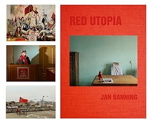 Jan Banning: Red Utopia, Special Limited Edition (with 3 Prints)