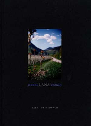 Terri Weifenbach: Leunon Lana Luonan, Limited Edition (with Tipped-In Type-C Print) [SIGNED]