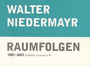 Imagen del vendedor de Walter Niedermayr: Raumfolgen 1991-2001 (Eikon Sonderdruck #7) a la venta por Vincent Borrelli, Bookseller