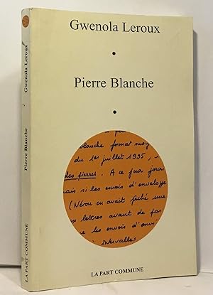 Seller image for Pierre Blanche for sale by crealivres