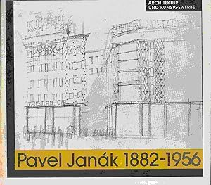 Pavel Janak 1882-1956. Architektur und Kunstgewerbe