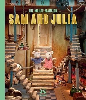 Immagine del venditore per Sam and Julia: Mouse Mansion 1 (Hardcover) venduto da Grand Eagle Retail