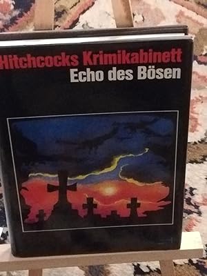 Seller image for Hitchcocks Krimikabinett, Echo des Bsen for sale by Verlag Robert Richter