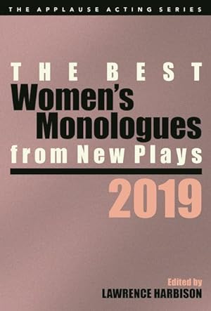 Seller image for Best Women's Monologues from New Plays 2019 for sale by GreatBookPrices