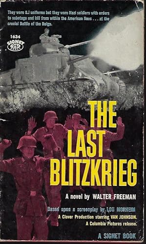 Imagen del vendedor de THE LAST BLITZKRIEG a la venta por Books from the Crypt