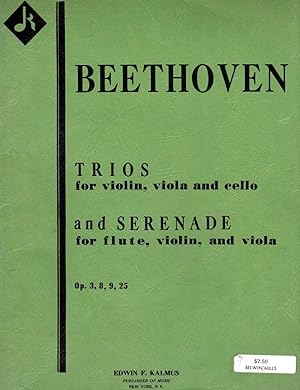 Trios for Violin, Viola and Cello & Serenade for Flute, Violin, and Viola. Op. 3, 8, 9, 25 [COMPL...