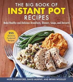 Seller image for The Big Book of Instant Pot Recipes (Hardcover) for sale by Grand Eagle Retail