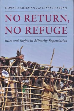 Immagine del venditore per No Return, No Refuge: Rites and Rights in Minority Repatriation venduto da Goulds Book Arcade, Sydney
