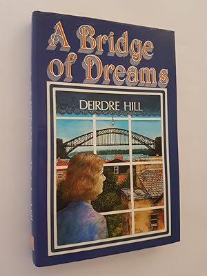 A Bridge Of Dreams