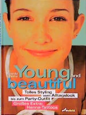 Young and beautiful