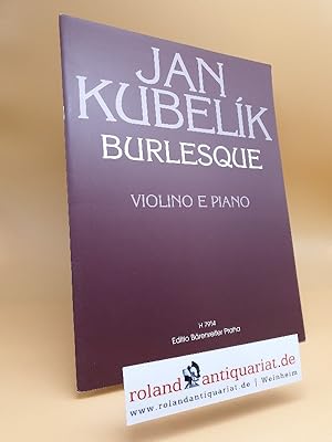 Burlesque Violino e Piano / Rev. Václav Snítil