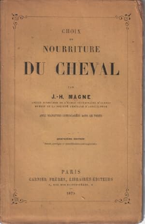 Seller image for Choix et nourriture du cheval for sale by librairie philippe arnaiz