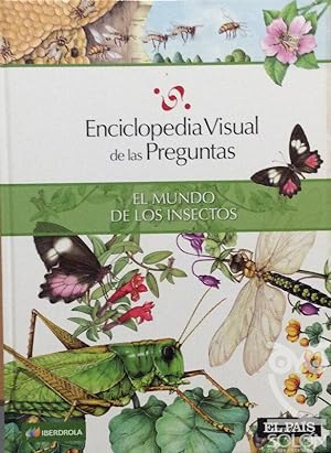 El mundo de los insectos - Enciclopedia visual de las preguntas